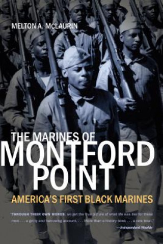 Könyv Marines of Montford Point Melton A. McLaurin