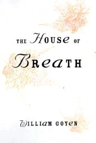 Kniha House of Breath William Goyen