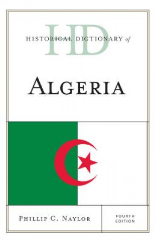 Carte Historical Dictionary of Algeria Phillip C. Naylor