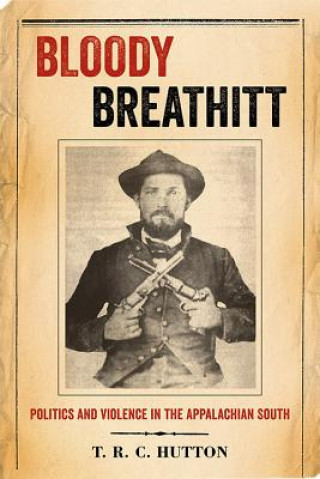 Libro Bloody Breathitt T. R. C. Hutton