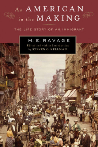 Kniha American in the Making M.E. Ravage