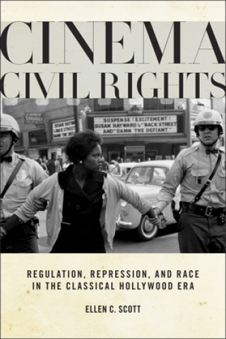 Kniha Cinema Civil Rights Ellen C. Scott