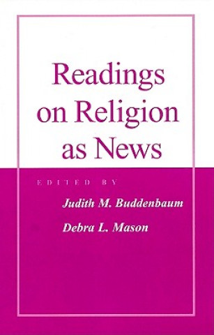 Kniha Readings on Religion as News Buddenbaum