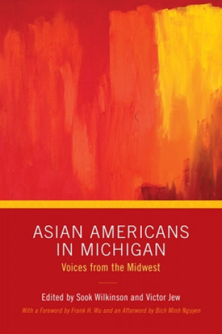 Kniha Asian Americans in Michigan Victor Jew