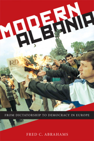 Kniha Modern Albania Fred C Abrahams