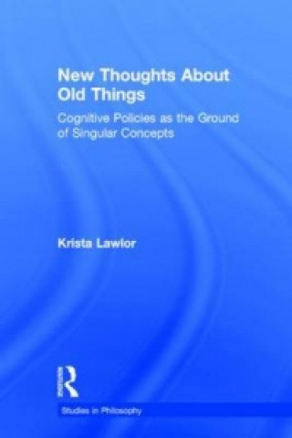 Carte New Thoughts About Old Things Krista Lawlor