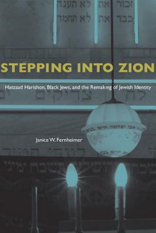 Книга Stepping into Zion Janice W. Fernheimer