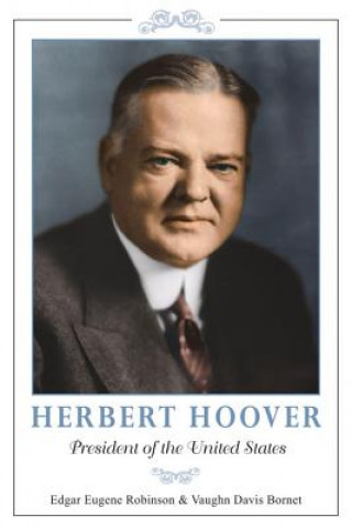 Knjiga Herbert Hoover Vaughn Davis Bornet