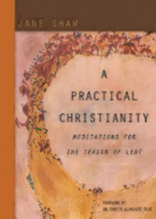 Carte Practical Christianity Jane Shaw