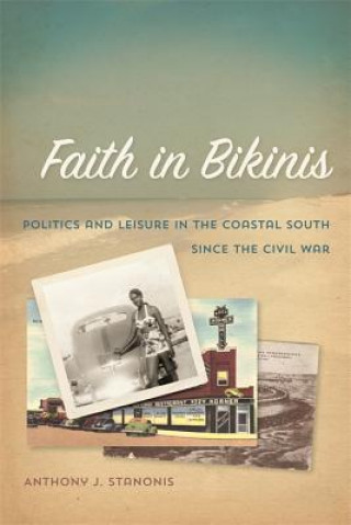 Book Faith In Bikinis Anthony J. Stanonis