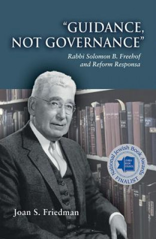 Carte "Guidance, Not Governance" Joan S. Friedman