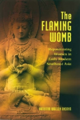 Book Flaming Womb Barbara Watson Andaya