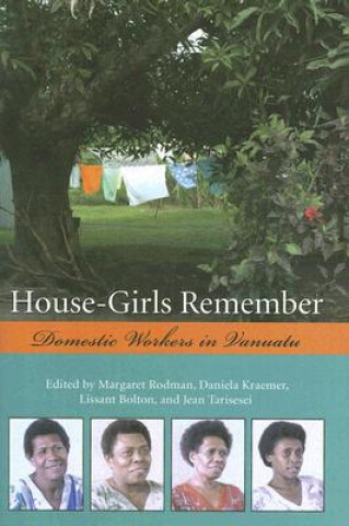 Könyv House-girls Remember Margaret Rodman Critchlow