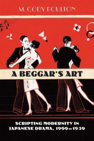 Könyv Beggar's Art M. Cody Poulton
