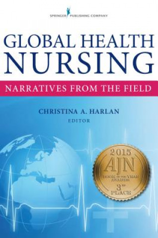 Kniha Global Health Nursing Christina Harlan