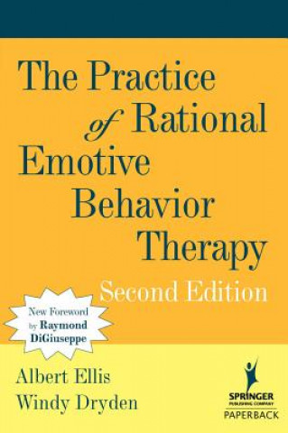 Kniha Practice of Rational Emotive Behavior Therapy Windy Dryden