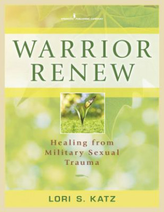 Kniha Warrior Renew Lori S. Katz