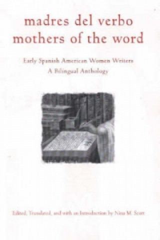 Könyv Madres del Verbo/Mothers of the Word Nina M. Scott