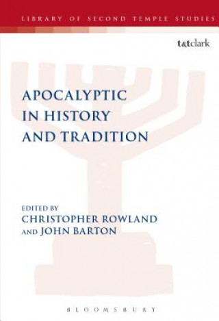 Könyv Apocalyptic in History and Tradition John Barton