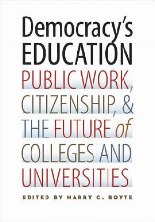 Carte Democracy's Education Harry C. Boyte