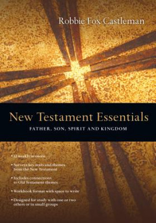 Carte NEW TESTAMENT ESSENTIALS ROBBIE FO CASTLEMAN