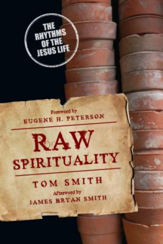 Buch RAW SPIRITUALITY Tom Smith