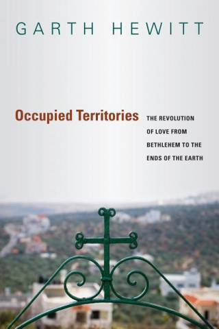 Livre Occupied Territories GARTH HEWITT