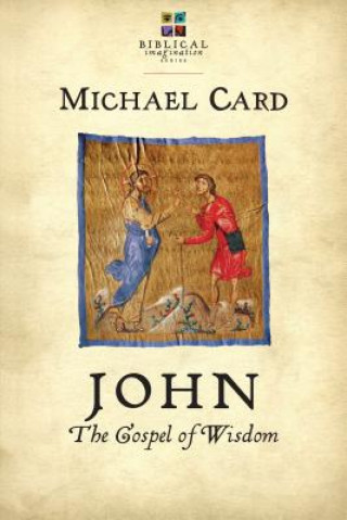 Knjiga JOHN Michael Card