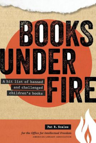 Könyv Books under Fire Pat R. Scales