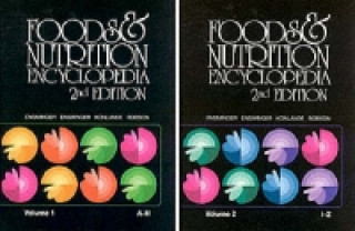 Kniha Foods & Nutrition Encyclopedia, Two Volume Set John R. K. Robson