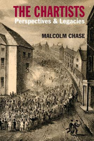 Книга Chartists Malcolm Chase