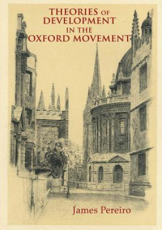 Carte Theories of Development in the Oxford Movement James Periero