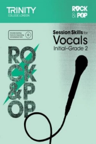 Tiskovina Session Skills for Vocals Initial-Grade 2 Trinity College London