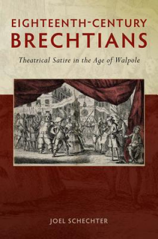 Książka Eighteenth-Century Brechtians Joel Schechter