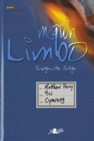 Kniha Cyfres Pen Dafad: Mewn Limbo Gwyneth Glyn