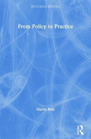 Książka From Policy to Practice Martin Rein