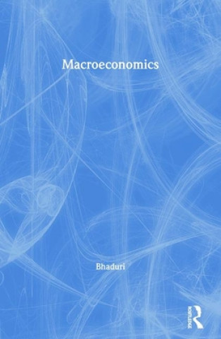 Carte Macroeconomics Amit Bhaduri