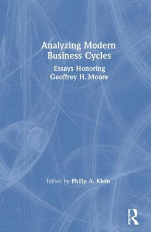 Libro Analysing Modern Business Cycles Philip A. Klein