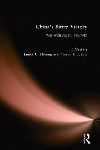 Kniha China's Bitter Victory Steven I. Levine