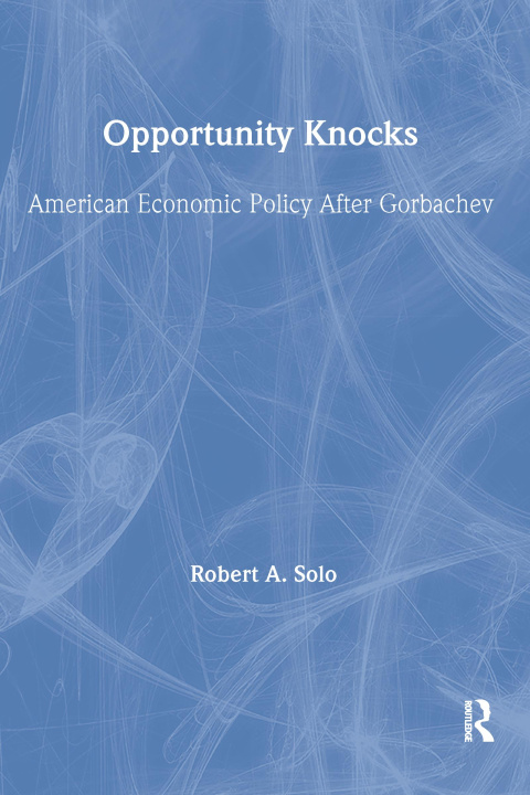 Knjiga Opportunity Knocks Robert A. Solo
