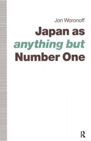 Könyv Japan as (Anything but) Number One Jon Woronoff