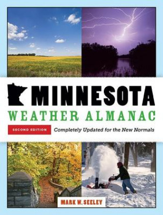 Книга Minnesota Weather Almanac Mark W. Seeley