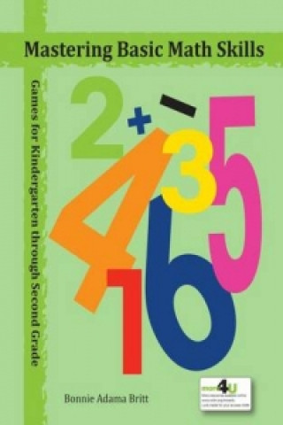 Knjiga Mastering Basic Math Skills Bonnie Adama Britt