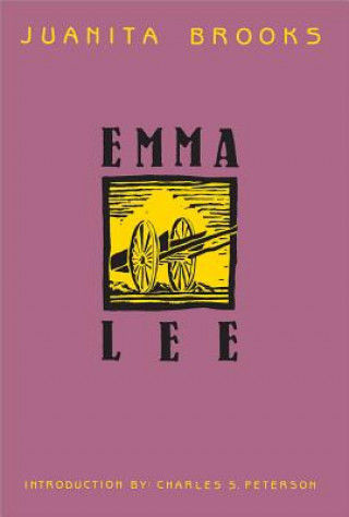 Книга Emma Lee Juanita Brooks