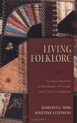 Kniha Living Folklore Martha C. Sims