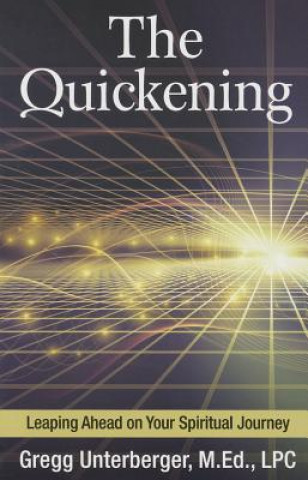 Könyv Quickening Gregg Unterberger