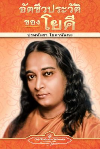 Kniha Autobiography of a Yogi - PB - Thai Paramahansa Yogananda