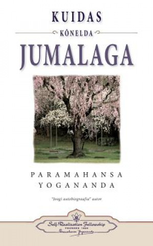 Kniha How You Can Talk With God (Estonian) Paramahansa Yogananda