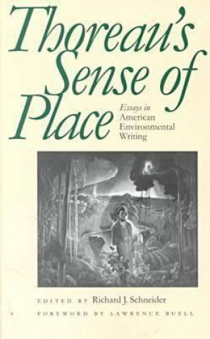 Könyv Thoreau's Sense of Place Schneider