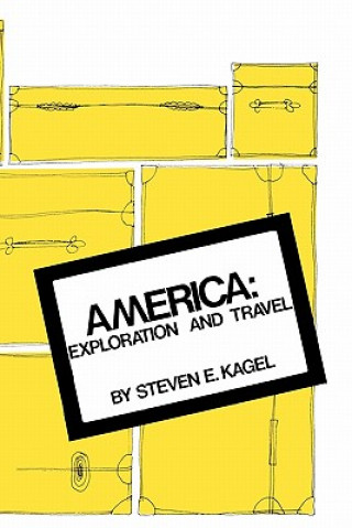 Książka America Exploration & Travel Kagel